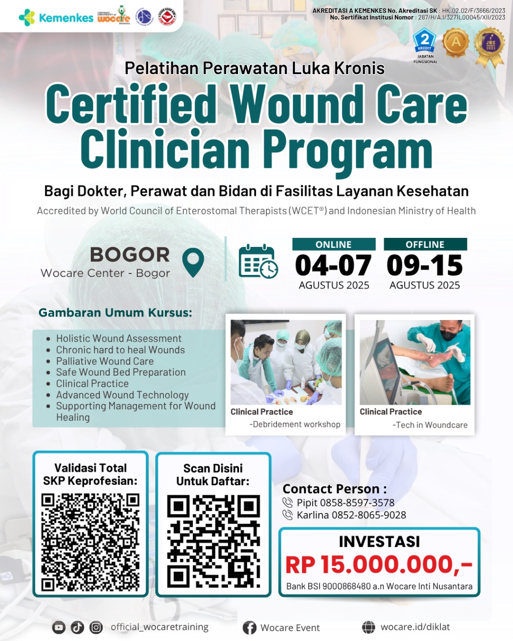 Certified Wound Care Clinician Program (CWCCP) BOGOR AGUSTUS 2025